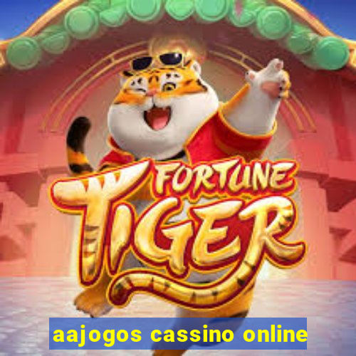 aajogos cassino online